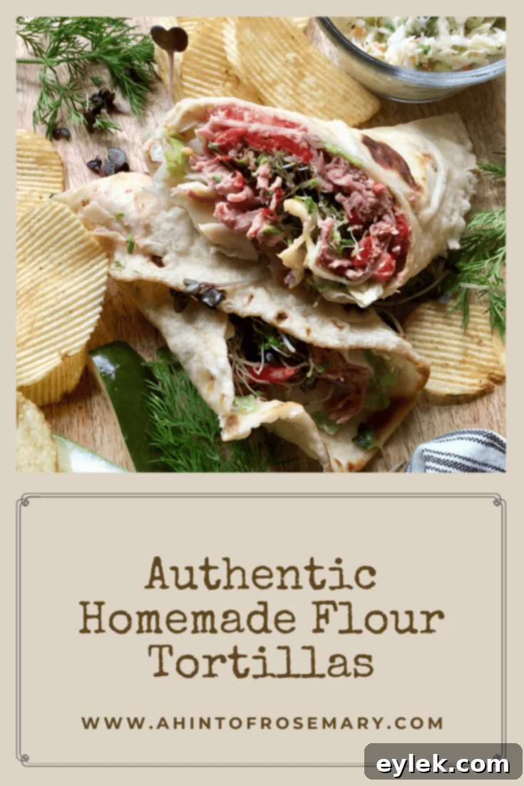 Authentic Homemade Flour Tortillas Pinterest Pin